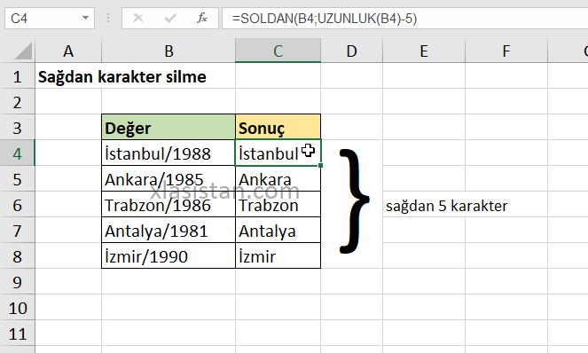 excel sağdan karakter silme